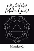 Why Did God Make You? (eBook, ePUB)