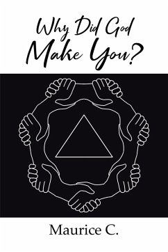 Cover Why Did God Make You? (eBook, ePUB)