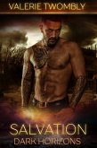 Salvation (Dark Horizons, #3) (eBook, ePUB) Salvation (Dark Horizons, #3) (eBook, ePUB)