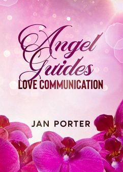Cover Angel Guides, Love Communication (eBook, ePUB)