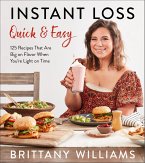 Instant Loss Quick and Easy (eBook, ePUB)
