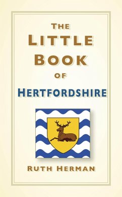 Cover The Little Book of Hertfordshire (eBook, ePUB)