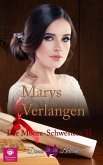 Marys Verlangen (Die Moore-Schwestern, #2) (eBook, ePUB)