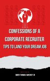 Confessions of a Corporate Recruiter (eBook, ePUB)