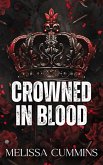 Crowned In Blood: A Dark Mafia, Age-Gap, Stalker Romance (eBook, ePUB)