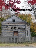 The Homestead ( A Sequel to &quote;A New Beginning&quote; ) (eBook, ePUB)