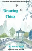 Drawing China (eBook, ePUB) Drawing China (eBook, ePUB)