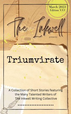 Cover The Inkwell presents: Triumvirate (eBook, ePUB)