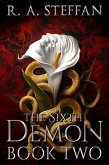 The Sixth Demon: Book Two (Last Vampire World, #15) (eBook, ePUB)