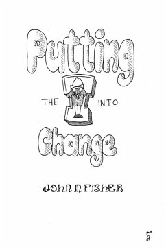 Putting the I into Change (eBook, ePUB) - Fisher, John