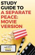 Study Guide to A Separate Peace: Movie... - Bild 1