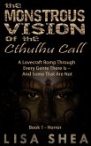 The Monstrous Vision of the Cthulhu Call - Book 1 - Horror (eBook, ePUB)