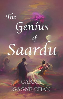The Genius of Saardu (eBook, ePUB) - Chan, Carma Gagne