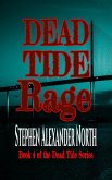 Dead Tide Rage (Dead Tide Series, #4) (eBook, ePUB)
