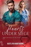 Hearts Under Siege (Prescriptions of the Heart, #4) (eBook, ePUB)
