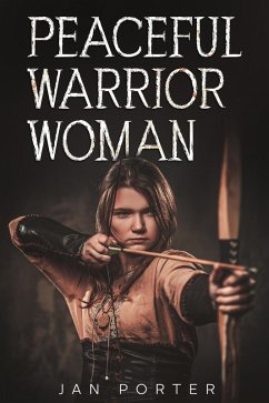 Cover Peaceful Warrior Woman (eBook, ePUB)