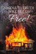 Absolute Truth Will Set Us Free - Bild 1