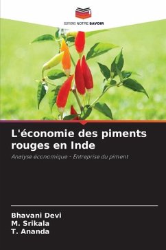 L'économie des piments rouges en Inde - Devi, Bhavani;Srikala, M.;Ananda, T.