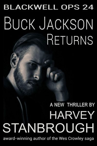 Blackwell Ops 24: Buck Jackson Returns (eBook, ePUB)