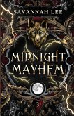 Midnight Mayhem