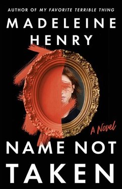 Name Not Taken - Henry, Madeleine