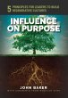 Influence On Purpose - Bild 1
