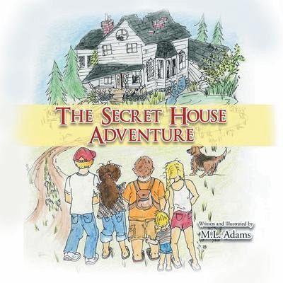 The Secret House Adventure (eBook, ePUB) The Secret House Adventure (eBook, ePUB)