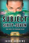 Subject Sixty-Seven