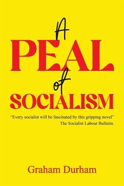 A Peal of Socialism - Durham, Graham