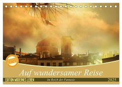 Auf wundersamer Reise im Reich der Fantasie (Tischkalender 2025 DIN A5 quer), CALVENDO Monatskalender