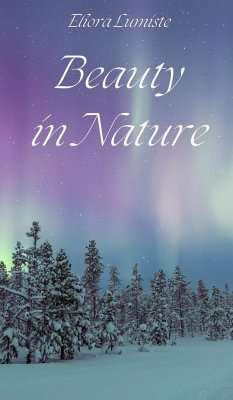 Beauty in Nature - Lumiste, Eliora