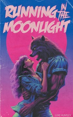Running in the Moonlight - Huntley, Luxe
