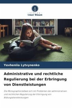 Administrative und rechtliche Regulierung bei der Erbringung von Dienstleistungen - Lytvynenko, Yevheniia