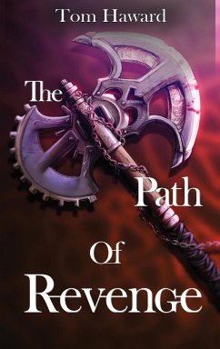 The Path of Revenge - Haward, Tom