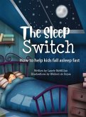 The Sleep Switch