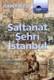 Saltanat Sehri Istanbul