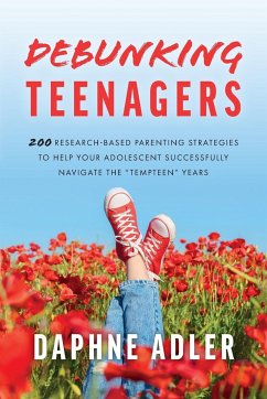 Debunking Teenagers - Adler, Daphne