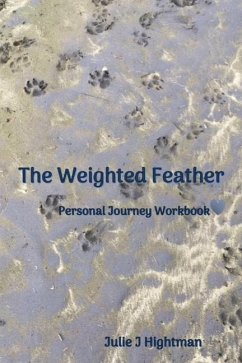 The Weighted Feather - Hightman, Julie