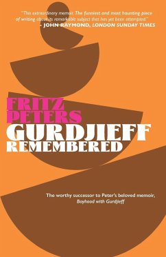 Gurdjieff Remembered - Peters, Fritz
