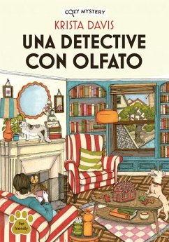 Una Detective Con Olfato - Davis, Krista