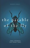 The Parable of the Fly