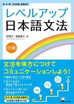 Reberu-Appu Nihongo Bunpo Chukyu (Learn How to Use Grammar in Everyday Japanese) - Heo, Myeongja; Miyazaki, Keiko