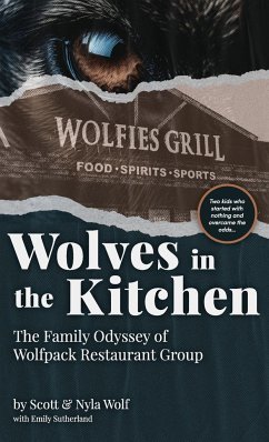 Wolves In The Kitchen - Wolf, Scott & Nyla; Sutherland, Emily H