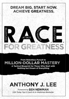 R.A.C.E. for Greatness - Lee, Anthony