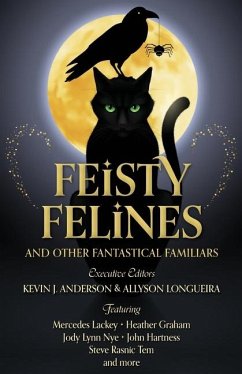 Feisty Felines and Other Fantastical Familiars - Lackey, Mercedes