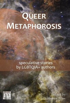 Queer Metaphorosis - Magazine, Metaphorosis