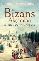 Bizans Aksamlari - Cahit Morkaya, Burhan