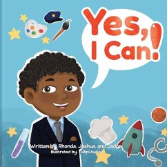 Yes I Can - C, Joshua; C, Jadon; Owens, Rhonda