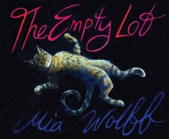 The Empty Lot - Wolff, Mia