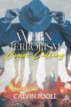 Cover When Terrorism Comes Calling (eBook, ePUB)